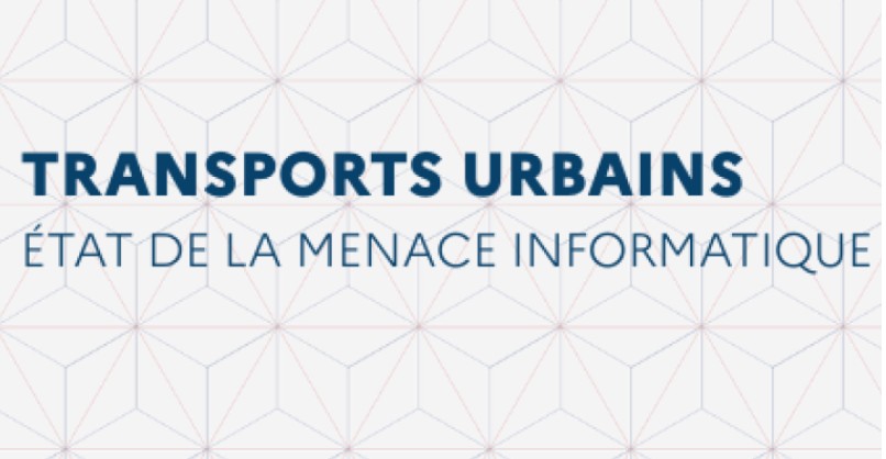 État de la menace informatique sur le secteur des transports urbains